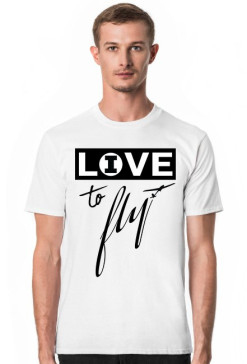 Koszulka męska, Lo(i)ve to fly, script