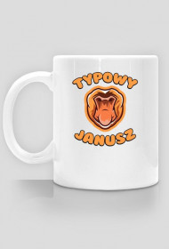 Typowy Janusz - kubek