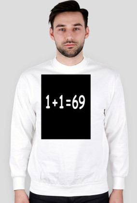 1+1=69 BLUZA