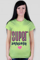 Koszulka (super mama)