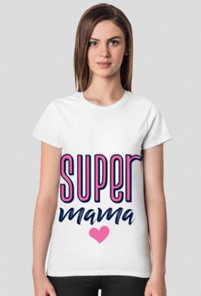 Koszulka (super mama)