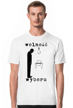 wolność wyboru koszulka