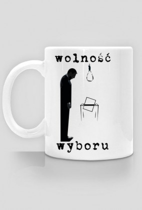 wolność wyboru kubek