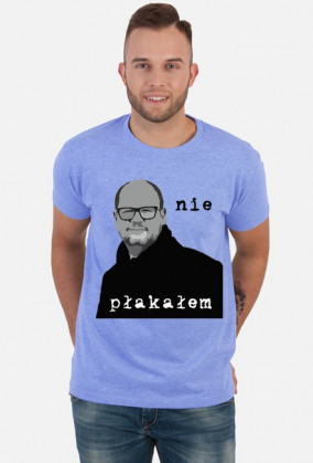 nie płakałem koszulka