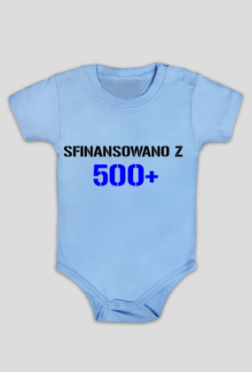 BODY NIEMOWLĘCE ''SFINANSOWANO Z 500+'' IDEALNE NA PREZENT!