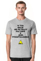 T-SHIRT MĘSKI ''W TYM KRAJU NIE MA PRACY DLA LUDZI Z MOIM WYKSZTAŁCENIEM'' IDEALNA NA PREZENT DLA MĘŻA!