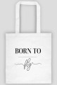 torba, Born to fly
