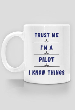 Kubek, Trust me, Pilot