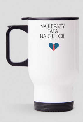 IDEALNY PREZENT NA DZIEŃ OJCA! KUBEK TERMICZNY Z UCHEM! '' NAJLEPSZY TATA NA ŚWIECIE''