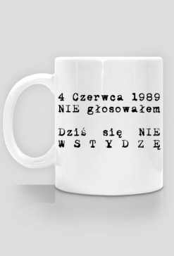 dziś się nie wstydzę kubek