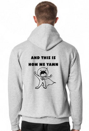 Bluza męska z kapturem, This is how we roll