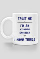 Kubek, Trust me, Aviation Engineer
