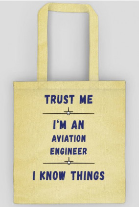 Torba, Trust me, Aviation Engineer