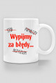 Wypijmy za błędy - Kubek językowy (Podwójny nadruk)