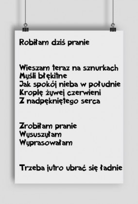 Plakat z napisem "WIESZAM MYŚLI BŁĘKITNE"