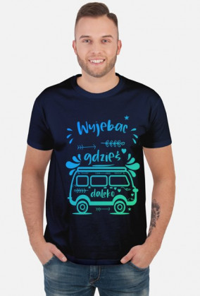 T-Shirt męski - Wyjebac gdzieś daleko - WO Style - Hand Made Design
