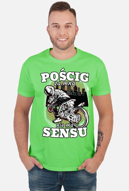 Pościg za mną nie ma sensu - Męska koszulka motocyklowa