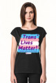 Trans* Lives Matter!