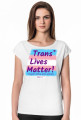 Trans* Lives Matter!