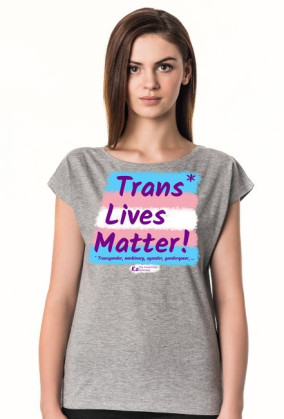 Trans* Lives Matter!