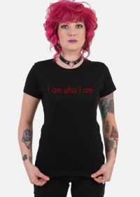 Koszulka I am who I am