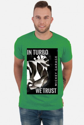 In turbo we trust