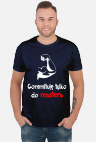 Koszulka: Commituję tylko do mastera dark
