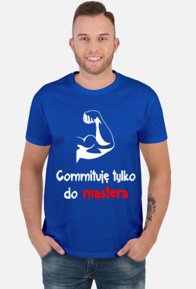 Koszulka: Commituję tylko do mastera dark