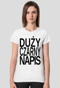 Duży Czarny Napis (bluzka damska)