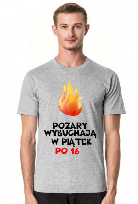 Koszulka: Pożary wybuchają w piątek po 16 light