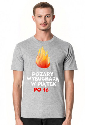 Koszulka: Pożary wybuchają w piątek po 16 dark