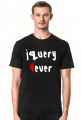 Koszulka: jQuery 4ever