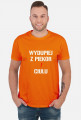 Wydupiej z Piekor T-Shirt