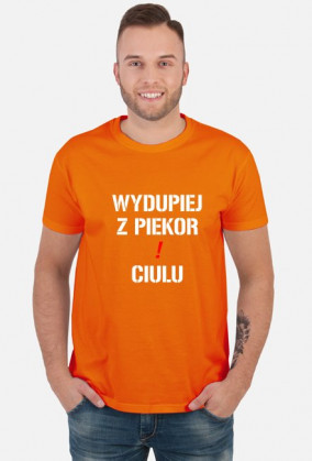 Wydupiej z Piekor T-Shirt
