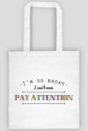 I'm so broke - biała/kremowa torba