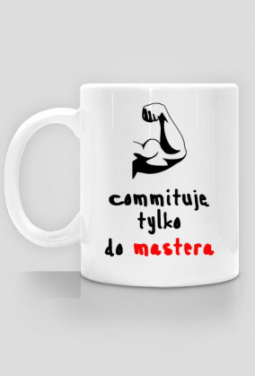 Kubek: Commituję tylko do mastera