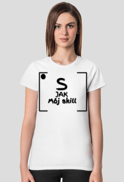 S jak mój skill