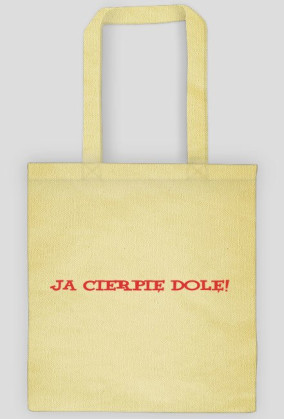 Ja cierpię dolę