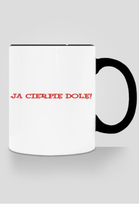 Ja cierpię dolę