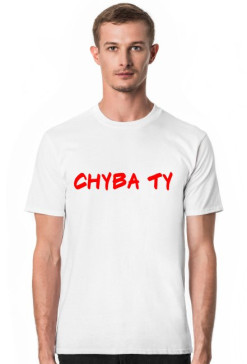 Koszulka Męska CHYBA TY - Czerwoma