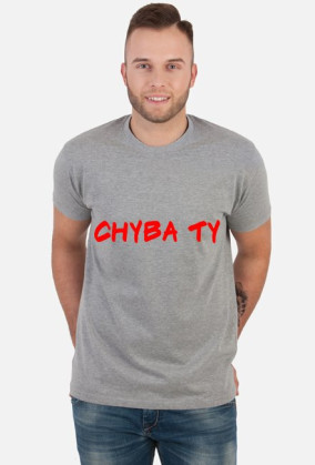 Koszulka Męska CHYBA TY - Czerwoma