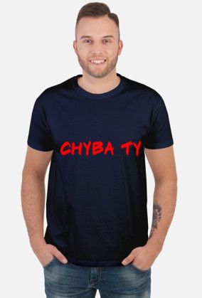 Koszulka Męska CHYBA TY - Czerwoma