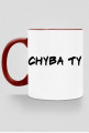 Kubek CHYBA TY - Czarny