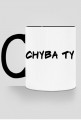 Kubek CHYBA TY - Czarny
