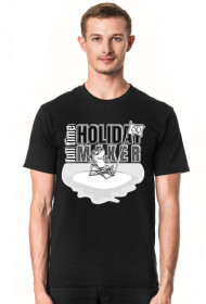 Full Time Holiday Maker T-Shirt 1.1 C/M