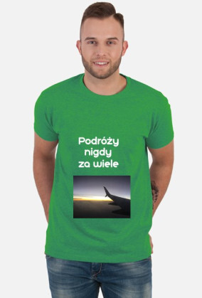 Podróży nigdy za wiele