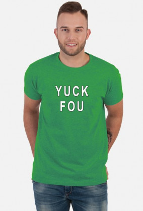 YUCK FOU