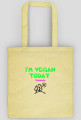 I'm vegan today- Torba Eco