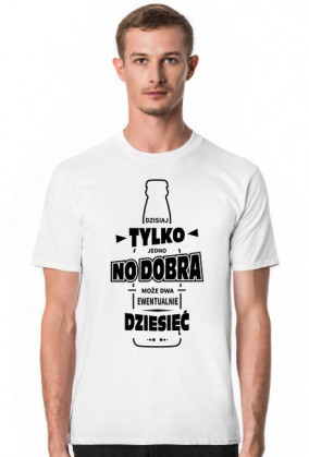 Koszulka męska jasna - Dzisiaj tylko jedno piwo