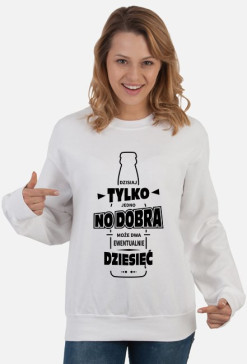 Bluza damska jasna - Dzisiaj tylko jedno piwo